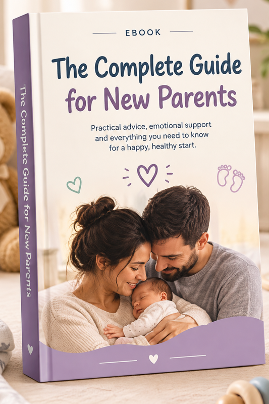 The Complete Guide for New Parents